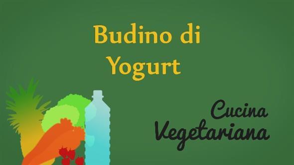 Lezioni di cucina vegetariana in 1′: budino di yogurt